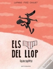 Capa do artigo Els Calçotets Del Llop 4. Quin Dropo!