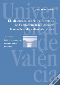 Capa do artigo Els Discursos Sobre Les Funcions De L'Educació Física Escolar. Continuïtats, Discontinuïtats I Reptes