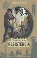 Els Infants De La Resistencia 8 Lluitar O Morir