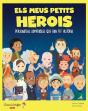 Els Meus Petits Herois - Preview