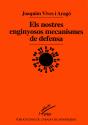 Els Nostres Enginyosos Mecanismes De Defensa - Preview