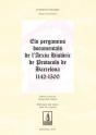 Els Pergamins Documentals De L'Arxiu Històric De Protocols De Barcelona 1142-1500 - Preview