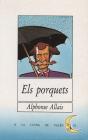 Els Porquets - Preview