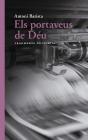 Els Portaveus De Deu - Preview