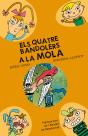 Els Quatre Bandolers A La Mola - Preview