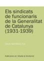 Els Sindicats De Funcionaris De La Generalitat De Catalunya (1931-1939) - Preview
