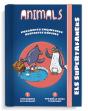 Els Supertafaners. Animals - Preview