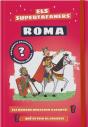 Els Supertafaners. Roma - Preview