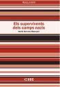Els Supervivents Dels Camps Nazis - Preview