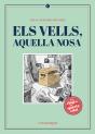 Els Vells, Aquella Nosa - Preview