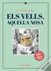 Capa do artigo Els Vells, Aquella Nosa
