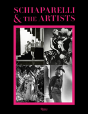 Elsa Schiaparelli And The Artists - Preview