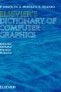 Elsevier'S Dictionary Of Computer Graphics - Preview