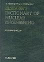Elsevier'S Dictionary Of Nuclear Engineering - Preview