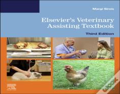 Elsevier'S Veterinary Assisting Textbook