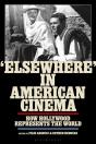 "Elsewhere" In American Cinema - Preview