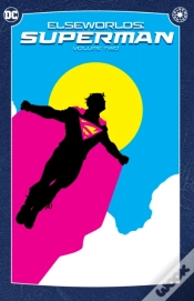 Capa do artigo Elseworlds: Superman Vol. 2