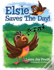 Elsie Saves The Day!