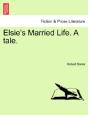 Elsie'S Married Life. A Tale. - Preview