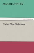 Elsie'S New Relations