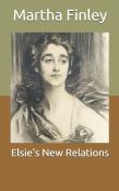 Elsie'S New Relations