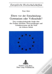 Eltern Vor Der Entscheidung: Gymnasium Oder Volksschule?
