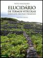 Elucidário de Termos Vitícolas - Preview