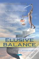 Elusive Balance