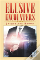 Elusive Encounters