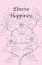Elusive Happiness - Preview