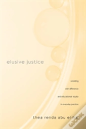 Elusive Justice
