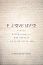 Elusive Lives - Preview