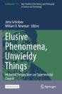 Elusive Phenomena, Unwieldy Things - Preview