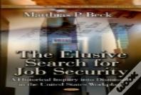 Elusive Search For Job Security