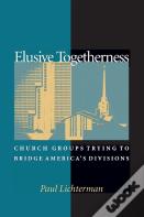 Elusive Togetherness