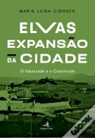 Elvas – Expansão da Cidade 
