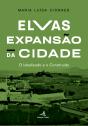 Elvas – Expansão da Cidade  - Preview