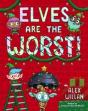 Elves Are The Worst! - Preview