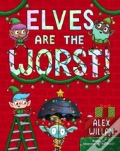 Elves Are The Worst!