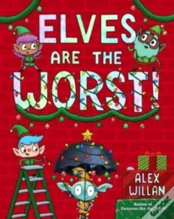 Capa do artigo Elves Are The Worst!