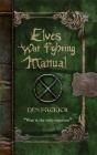 Elves War-Fighting Manual - Preview