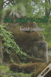 Elves, Wights & Trolls