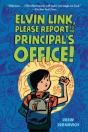 Elvin Link, Please Report To The Principal'S Office! - Preview