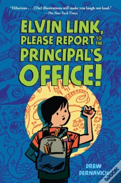 Capa do artigo Elvin Link, Please Report To The Principal'S Office!