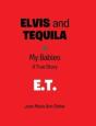 Elvis And Tequila: My Babies: A True Sto - Preview