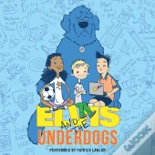Elvis And The Underdogs