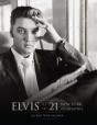 Elvis At 21 - Preview