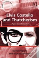 Elvis Costello And Thatcherism