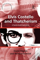 Elvis Costello And Thatcherism