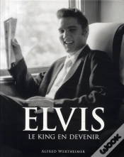 Capa do artigo Elvis ; Le King En Devenir